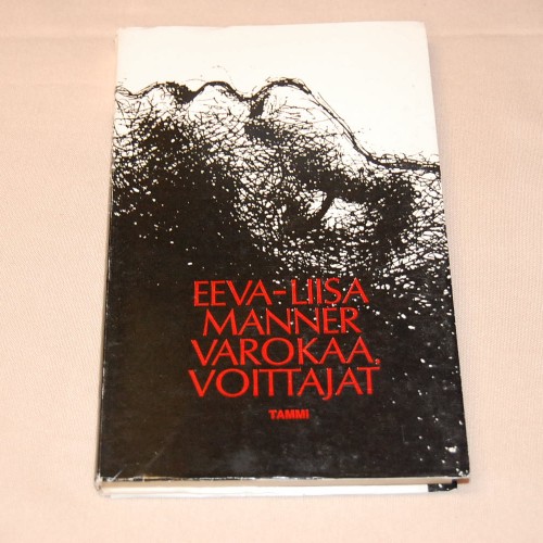 Eeva-Liisa Manner Varokaa, voittajat